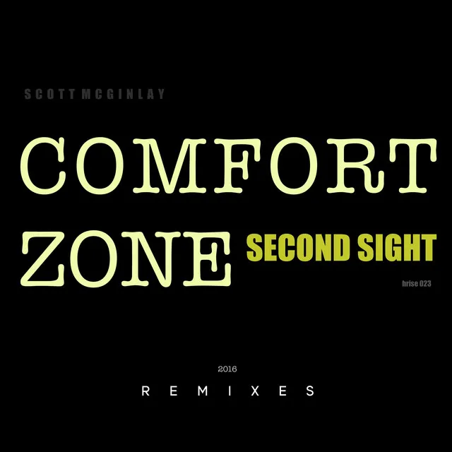 Comfort Zone / Second Sight (Remixes)