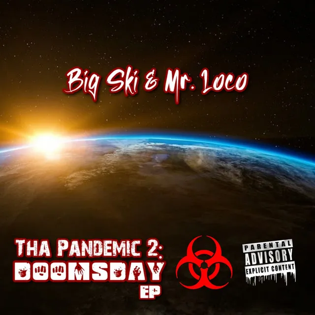 Tha Pandemic 2: Doomsday