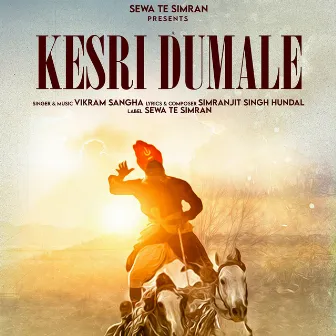 Kesri Dumale by Vikram Sangha