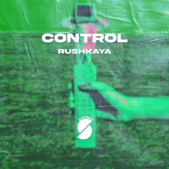 Control by Rushkaya