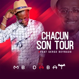 Chacun son tour by Mb Dabat