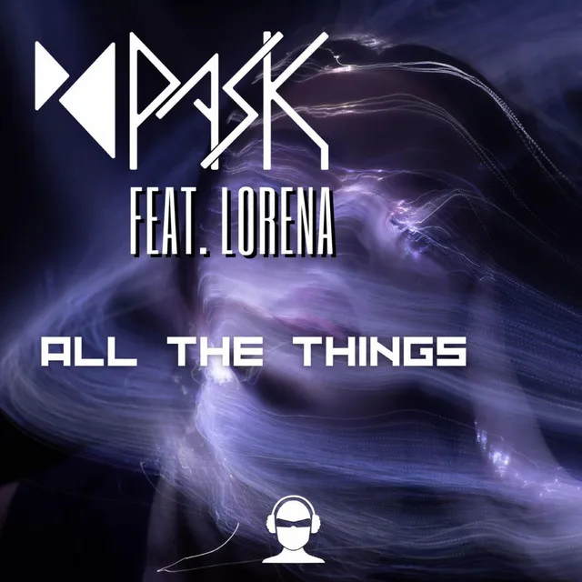 All The Things - Original Mix