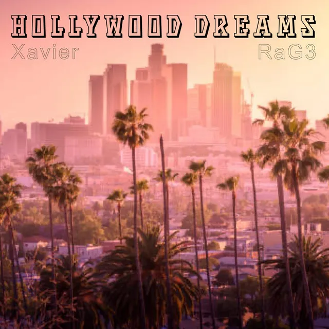 Hollywood Dreams