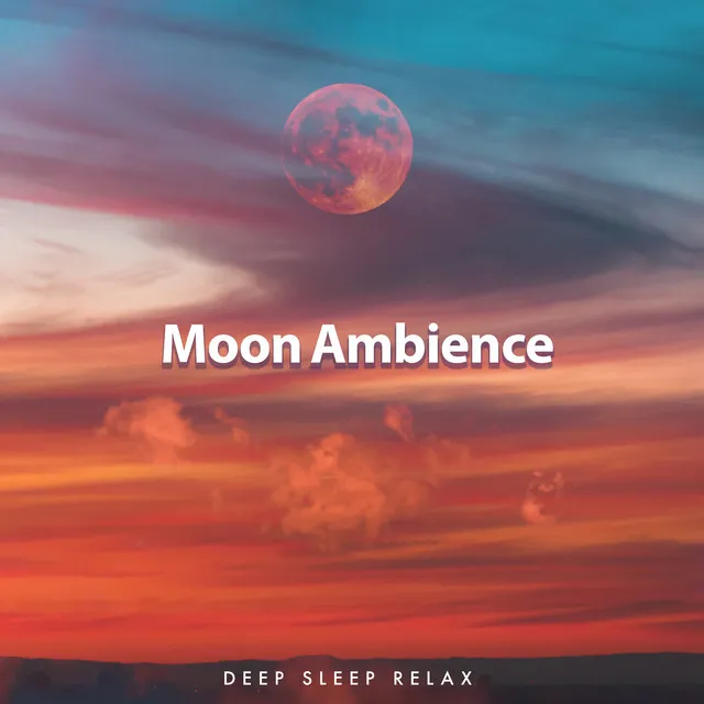 Moon Ambience