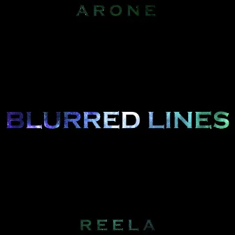 Blurred Lines by Young Reela