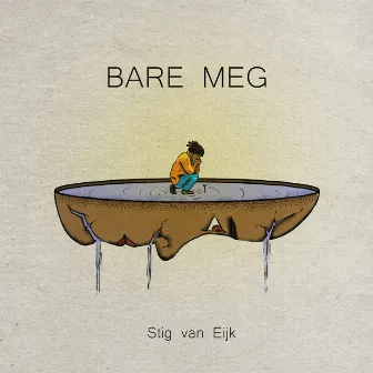 Bare meg (Radio Version) by Stig Van Eijk