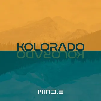 Kolorado by Mind.E