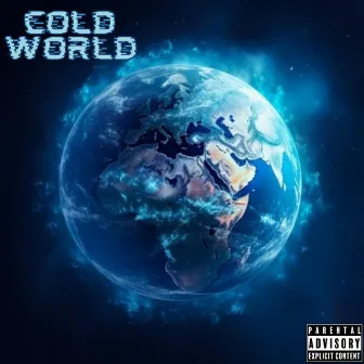 Cold World by SKB Solow