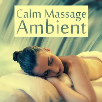 Calm Massage Ambient - Ocean Sounds, Tranquility Spa, Reiki Music, Healing Touch, Peaceful Music by Cristal Relaxing Spa Universe