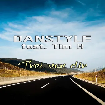 Frei von dir by Danstyle