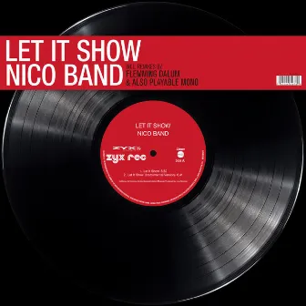 Let It Show by Nico Band