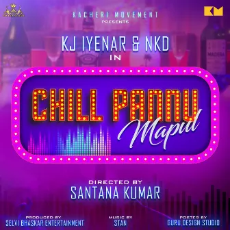 Chill Pannu Mapul by K.J Iyenar