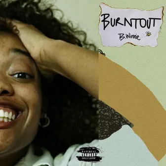 BURNTOUT by B. Winnie