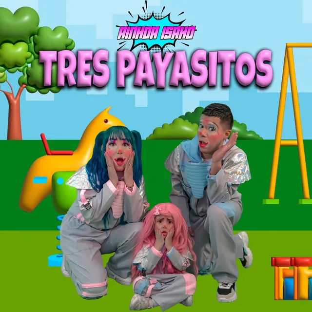 Tres Payasitos