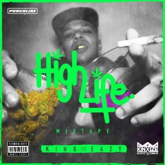 HighLife by King Eazy