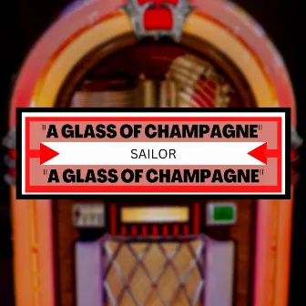 A Glass of Champagne by Sailor