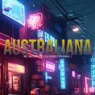 Australiana by MC MENOR DK