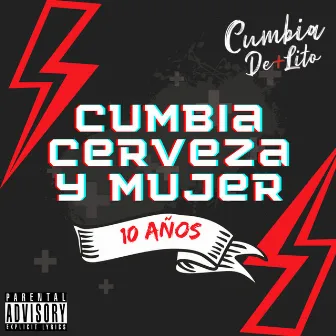 Cumbia Cerveza y Mujer by CUMBIA DE+LITO