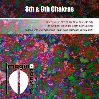 8th & 9th Chakras by Imaginacoustics