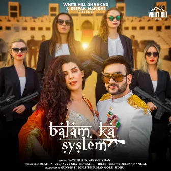 Balam Ka System by Fazilpuria