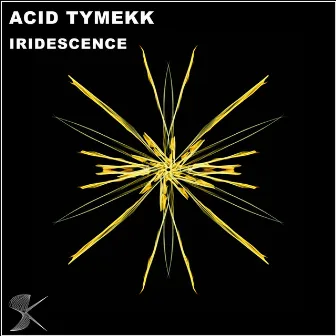 Iridescence by Acid Tymekk