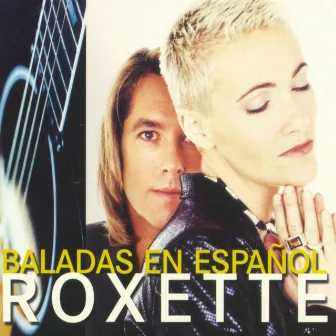 Baladas En Español by Roxette