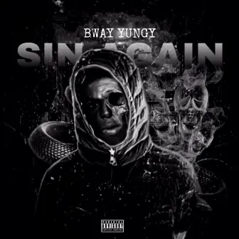 Sin Again by Bway Yungy