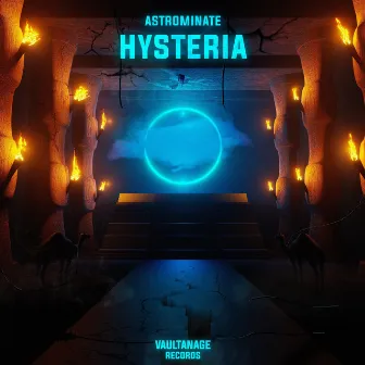 Hysteria by Astrominate