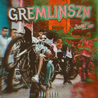 GREMLIN SZN by 3600 Wub