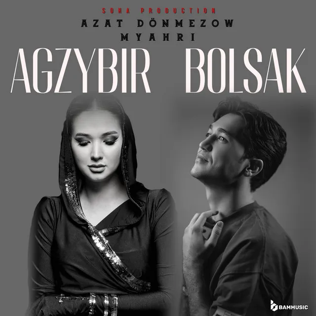 Agzybir Bolsak - Featuring Version