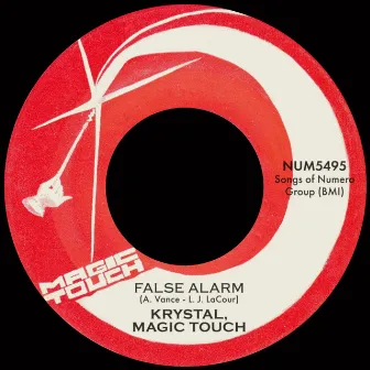 False Alarm by Magic Touch