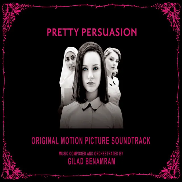 Pretty Persuasion (Original Motion Picture Soundtrack)