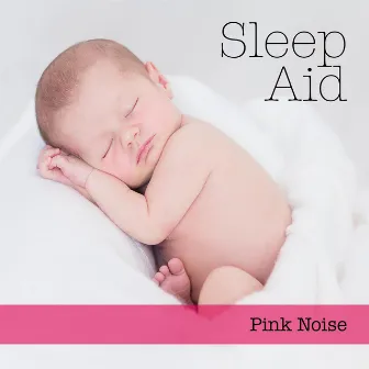 Pink Noise by Sleep Aid