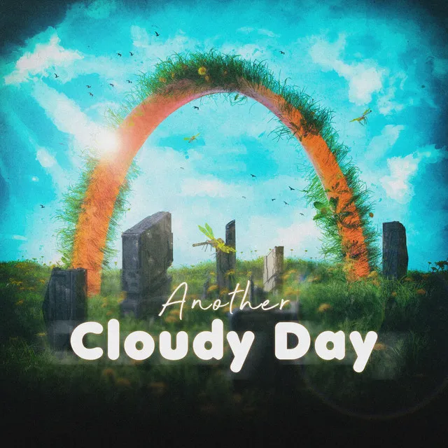 Another Cloudy Day