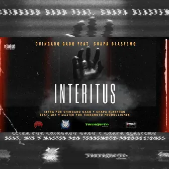 Interitus by Chapa Blasfemo