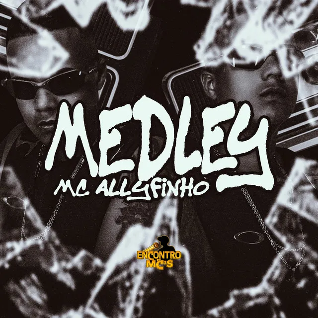 Medley Mc Allyfinho