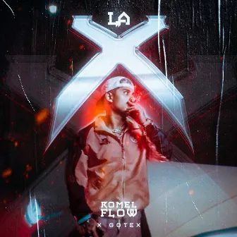 La X by Romel Flow