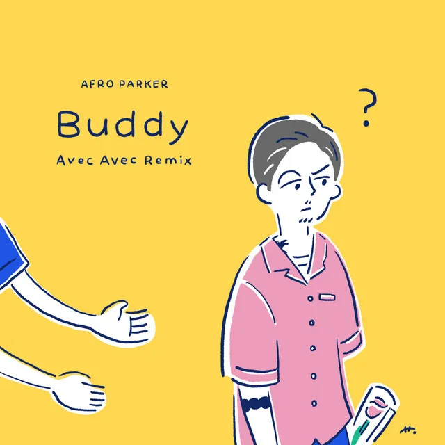 Buddy (Avec Avec Remix)