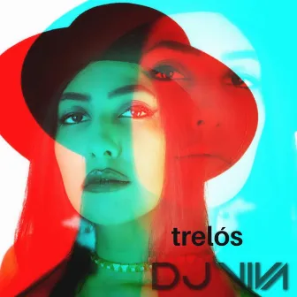 Trelós by DJ Viva