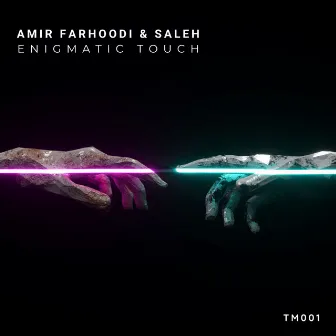 Enigmatic Touch by Saleh