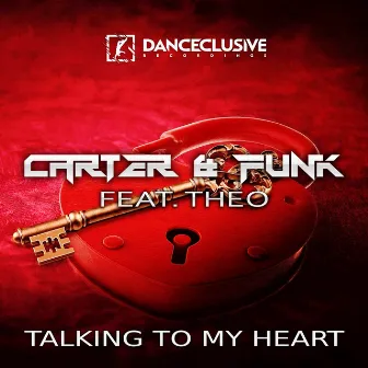 Talking to My Heart by Carter & Funk