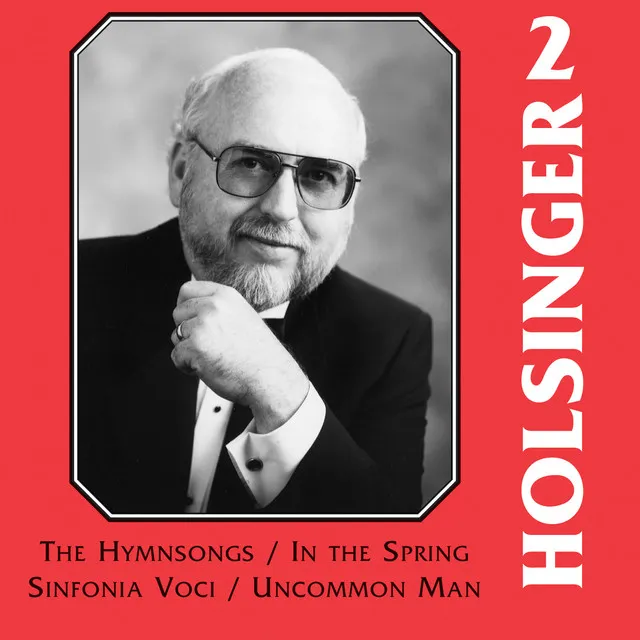 The Music of Holsinger, Vol. 2