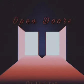 Open Doors by Cultertraz