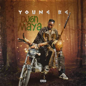 Djon maya by Young Bg