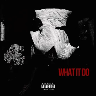 What It Do by Beatz Era