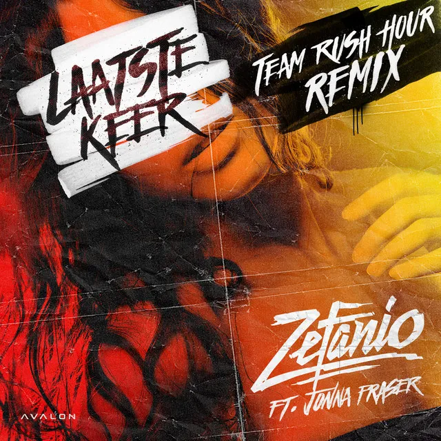 Laatste Keer - Team Rush Hour Remix