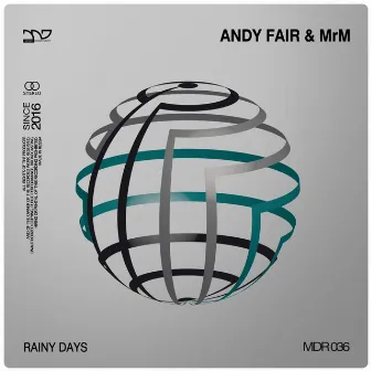 Rainy Days by Andy Fair