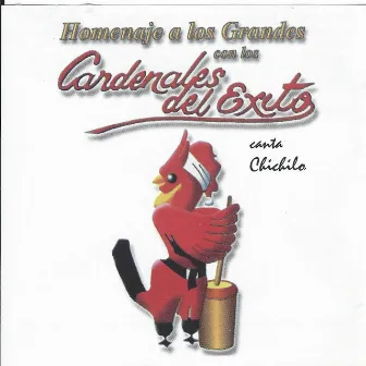 Homenaje a Los Grandes by Los Cardenales Del Exito