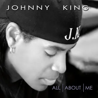 All About Me by Johnny King