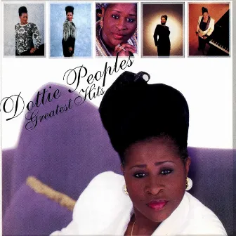 Greatest Hits by Dottie Peoples